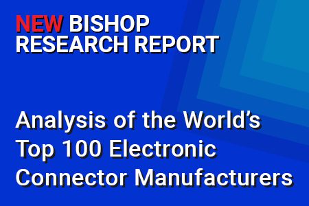 Analysis of the World’s Top 100 Electronic Connector Manufacturers