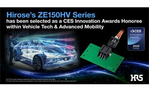 Hirose’s ZE150HV Series has been selected as a CES Innovation Awards Honoree
