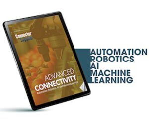 Advanced Connectivity-Automation, Robotics, AI, and Machine Learning
